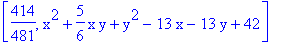 [414/481, x^2+5/6*x*y+y^2-13*x-13*y+42]
